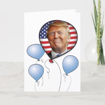 Trump Birthday Card by expressiveyourself at Zazzle