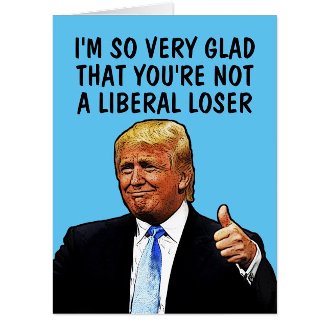 TRUMP BIRTHDAY FUNNY BIGGEST GREETING CARD (Front)