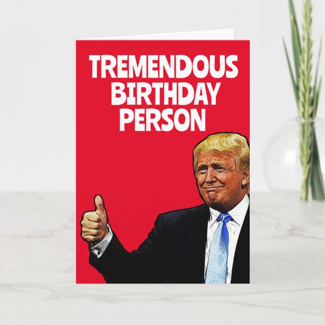  TRUMP BIRTHDAY FUNNY GREETING CARD (Front)