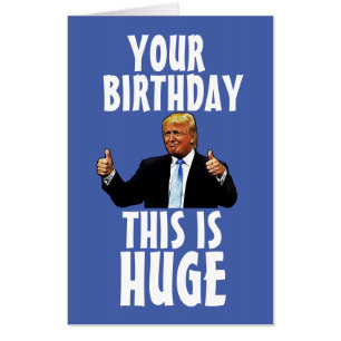 TRUMP BIRTHDAY GIANT JUMBO GREETING CARD