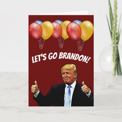 TRUMP BIRTHDAY LETS GO BRANDON CARDS CARD