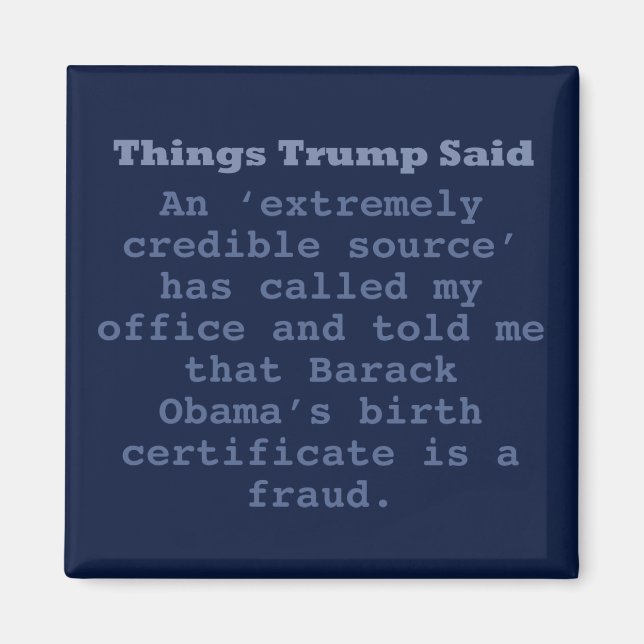 Trump Birther - 2" Square Magnet (Front)