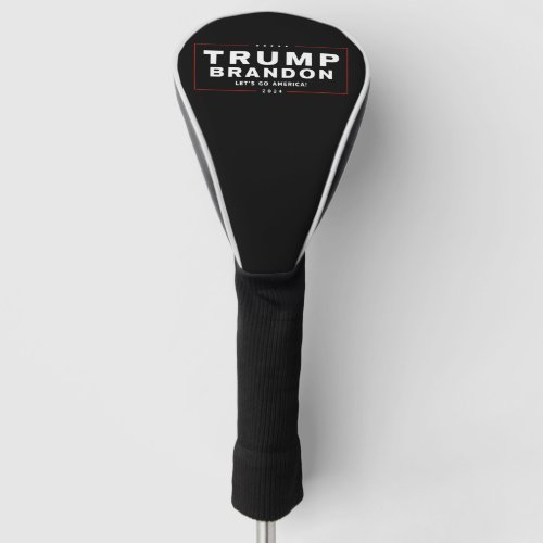 Trump Brandon 2024 Election Golf Driver Cover