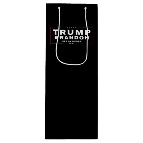 Trump Brandon 2024 Election Wine Gift Bag