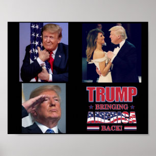 Trump - Bringing America Back Poster