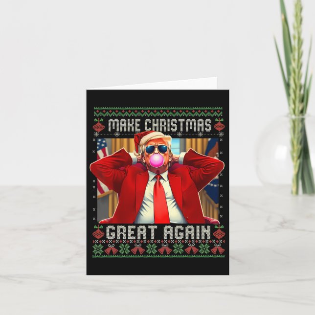 Trump Bubble Gum Make Christmas Great Again Ugly S Card (Front)