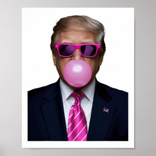 Trump Bubble Gum Pink Poster
