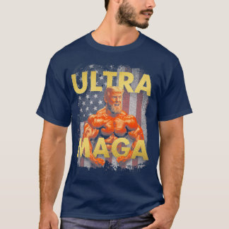 Trump Buff Ultra MAGA T-Shirt