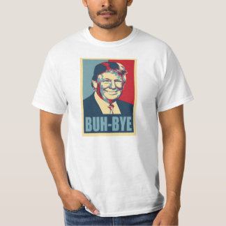 Trump - Buh Bye T-Shirt