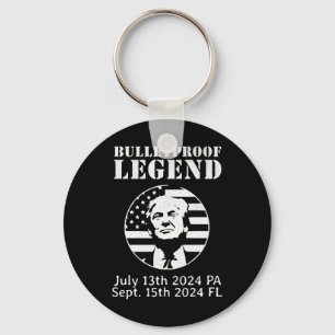 Trump Bulletproof Legend You Missed Again Twice Pa Keychain