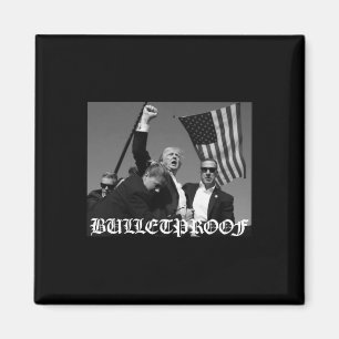 Trump Bulletproof Old English Font Magnet