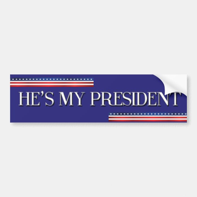 Trump Bumper Sticker He's my president (Front)