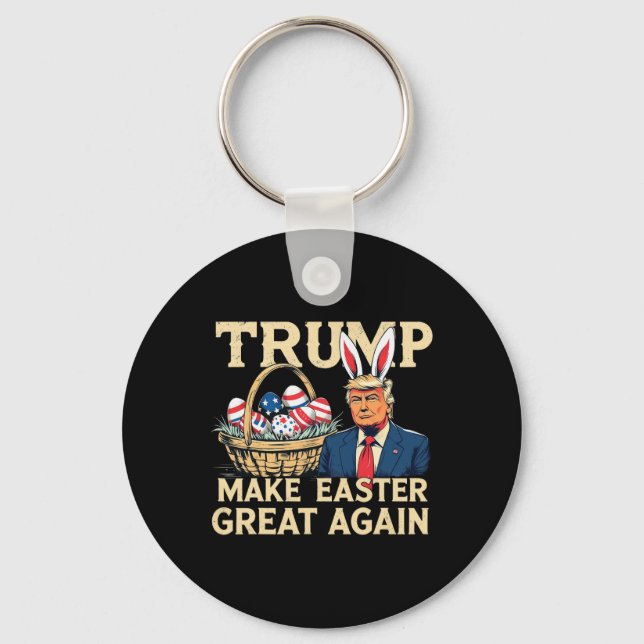 Trump Bunny Make Easter Great Again Funny Easter E Keychain (Front)