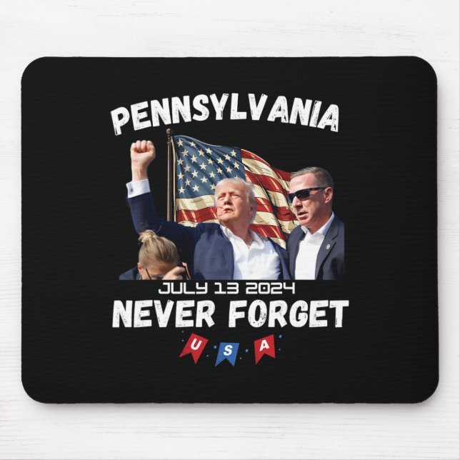 Trump Butler Pennsylvania Never Forget  Mouse Pad (Front)