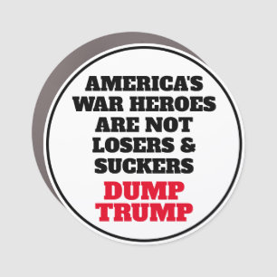 Trump Calls Vets Suckers & Losers Car Magnet
