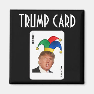 Trump Card - Joker Magnet