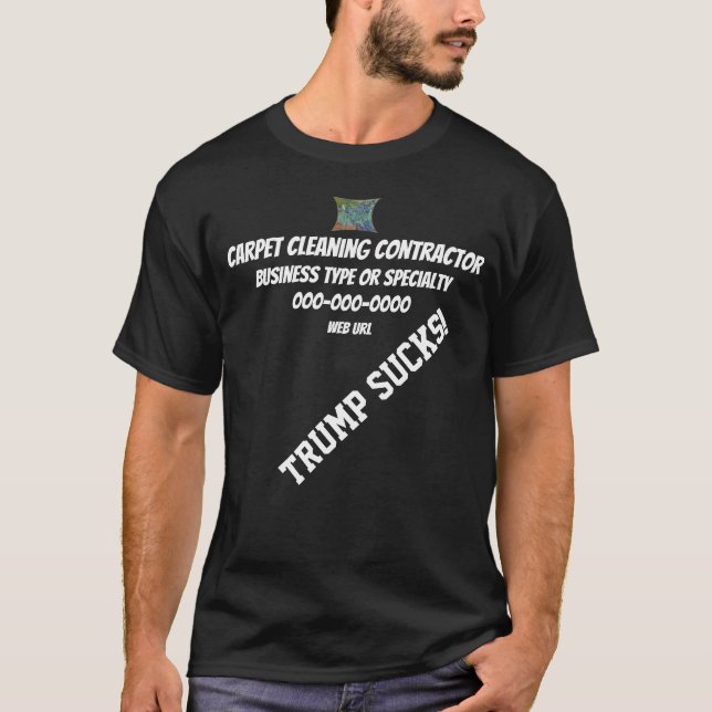 Trump Carpet Cleaning Business Staff LogoUniform T-Shirt (Front)