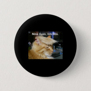 Trump Cat Nine Lives Funny Trump 2024 Vote Electio Button
