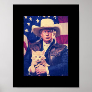 Trump Cat Shirt Funny Cowboy Donald Trump American Poster