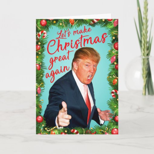 Trump Christmas card Zazzle