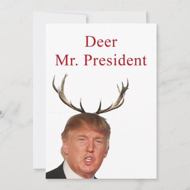 Trump Christmas: Deer Mr. President Holiday Card (Front)