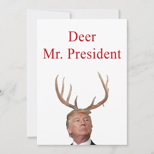 Trump Christmas: Deer Mr. President Holiday Card (Front)