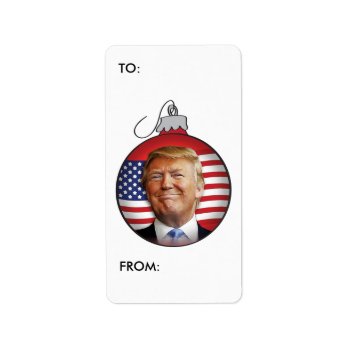 Trump Christmas Gift Tag by expressiveyourself at Zazzle