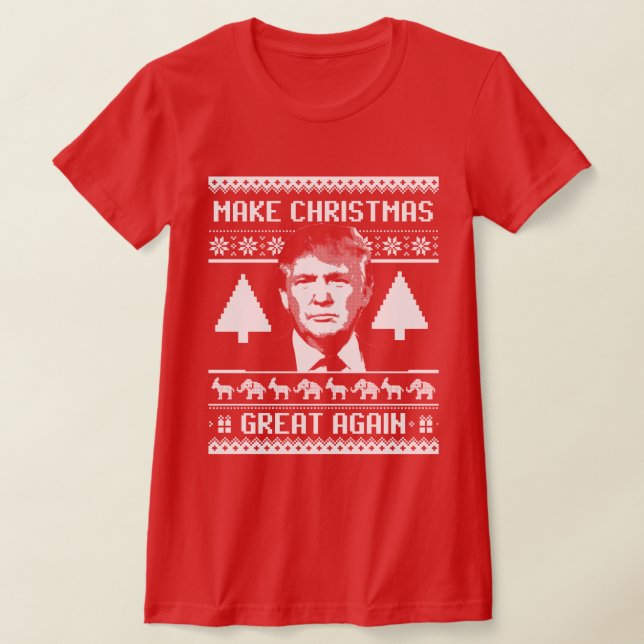 Trump Christmas - Make Christmas Great Again T-Shirt (Laydown)