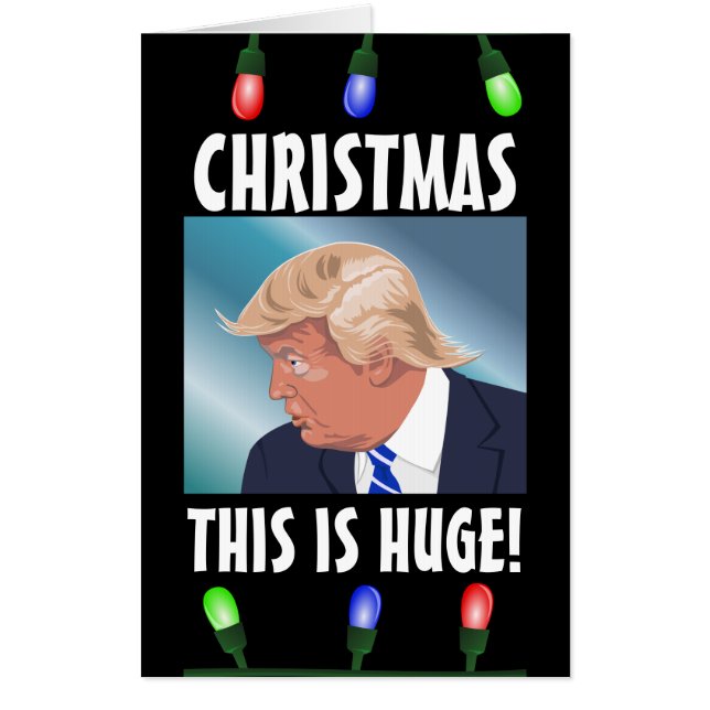 TRUMP CHRISTMAS OVERSIZED HUGE GREETING Card (Front)