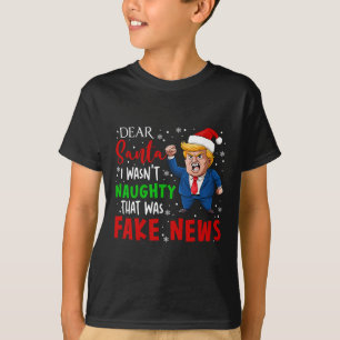 Trump Christmas Pajamas Dear Santa Fake News Funny T-Shirt