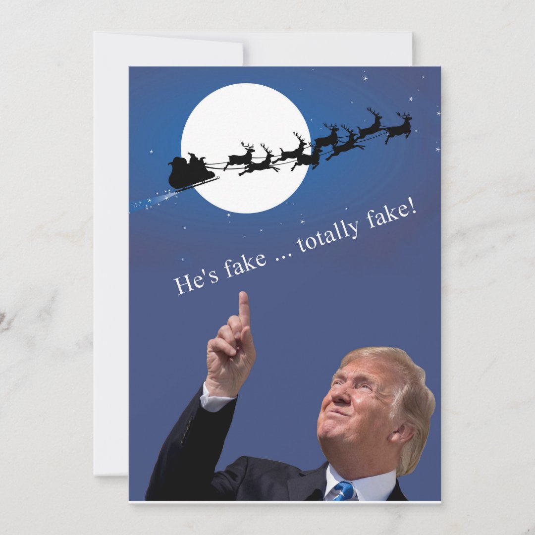 Trump Christmas Santa is fake Holiday Card Zazzle