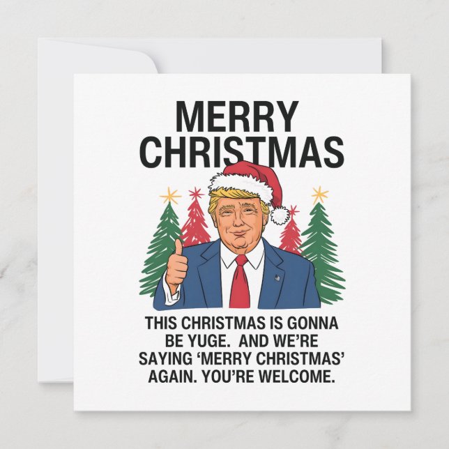 Trump Christmas This Christmas Is Gonna Be Yuge Holiday Card (Front)