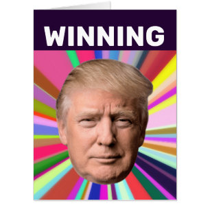 TRUMP CONGRATULATIONS WINNING BIG GREETING CARD