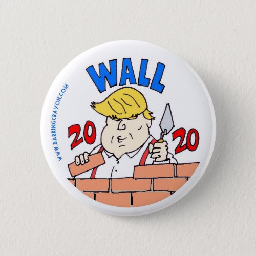 Trump Constructing Wall button