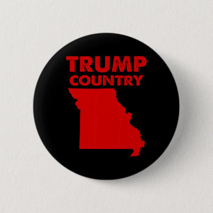 Trump Country Missouri Red State Map Republican Tr Button