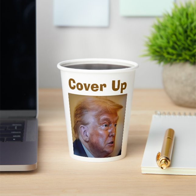 Trump/Cover Up Paper Cup (Insitu)