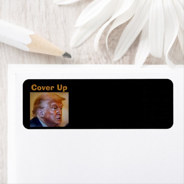 Trump/Cover Up Return Address Label (Insitu)