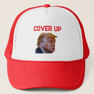 Trump Cover Up Trucker Hat