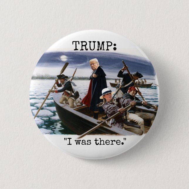 Trump crossing the Delaware Button (Front)