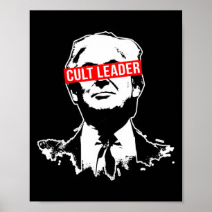 Trump Cult Leader Who Took It Too Far  Poster