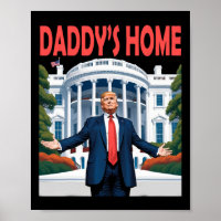 Trump Daddys Home White House 1