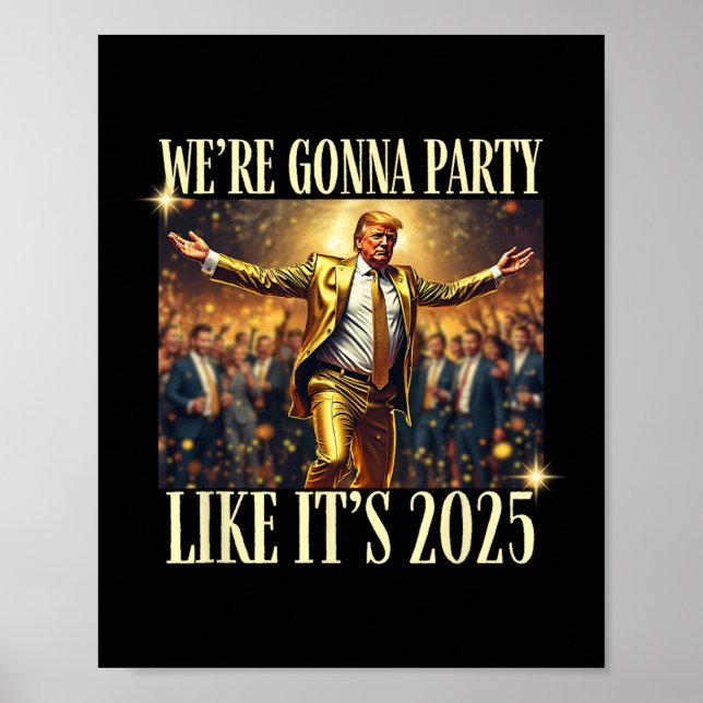 Trump Dance New Year 2025 Party Inauguration Mega  Poster (Front)