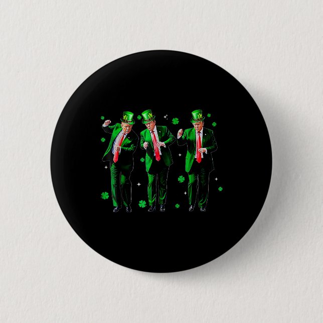 Trump Dance Trump 2024 Make St Patricks Day Great  Button (Front)