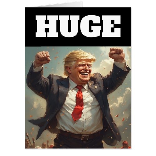 TRUMP DANCING BIG BIGGEST BIG GREETING CARD