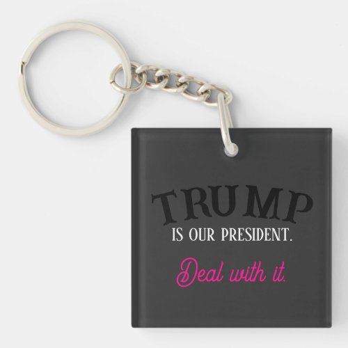 Trump Deal With It 16 20 24  Keychain