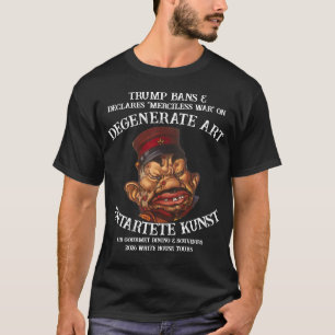 Trump Degenerate Art Ban White House Tour 2026 T-Shirt
