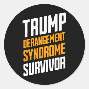Trump Derangement Syndrome Survivor Classic Round Sticker