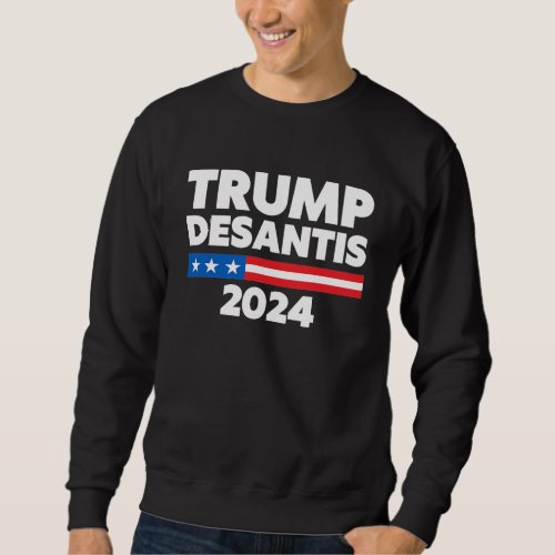Trump Desantis 2024 USA Political Humor Sweatshirt