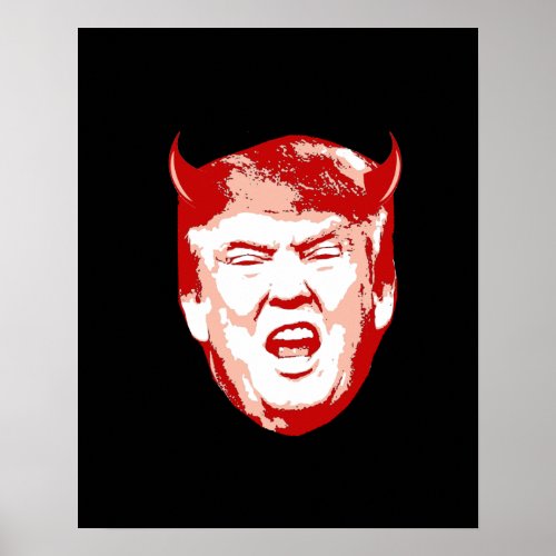 Trump Devil Head _ Anti_Trump _ Poster
