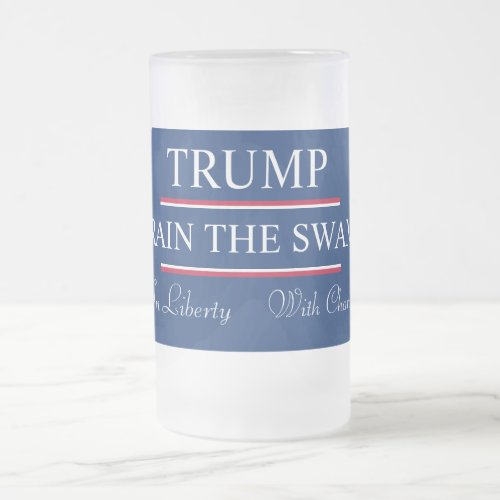 Trump Drain the Swamp Frosted Glass Beer Mug